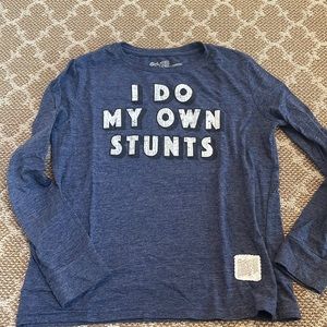 “I Do My Own Stunts” long sleeve T by Retro Brands - medium
